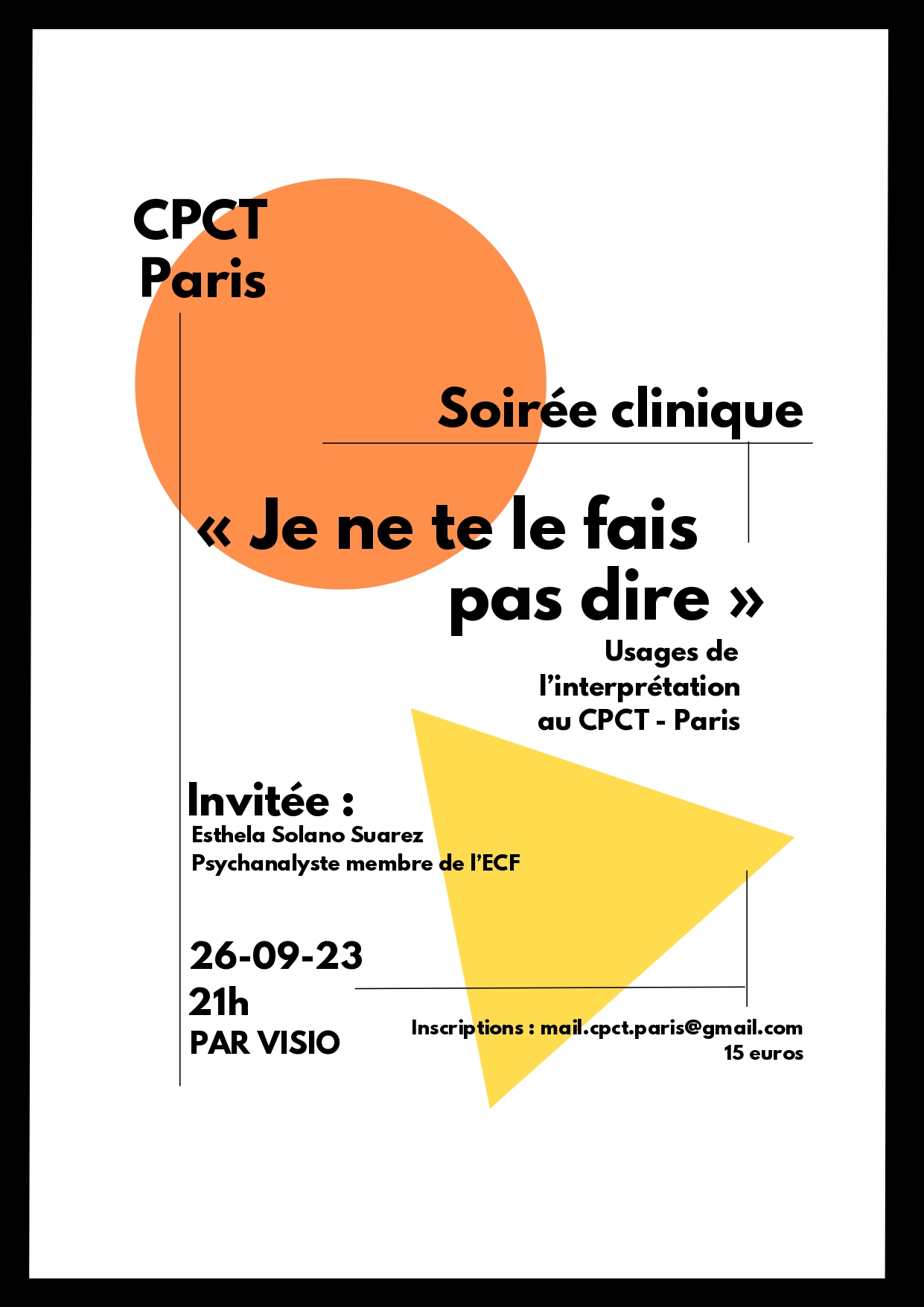 "Je ne te le fais pas dire" Ecole de la Cause freudienne